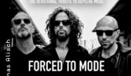 Forced To Mode - The Devotional Tribute To Depeche Mode